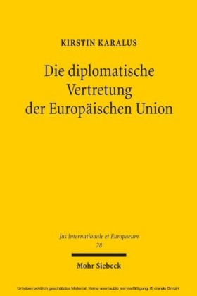 Die diplomatische Vertretung der Europäischen Union