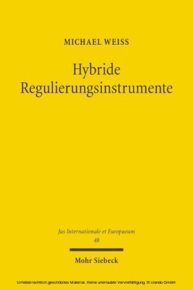 Hybride Regulierungsinstrumente