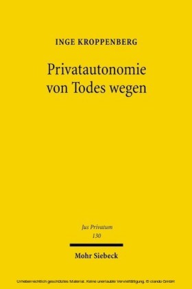 Privatautonomie von Todes wegen