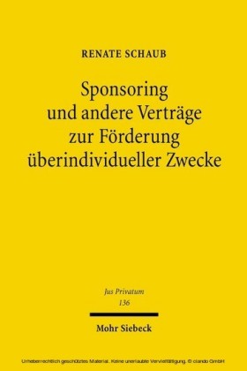 Sponsoring und andere Verträge zur Förderung überindividueller Zwecke