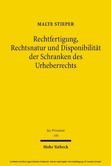 Rechtfertigung, Rechtsnatur und Disponibilität der Schranken des Urheberrechts main product photo
