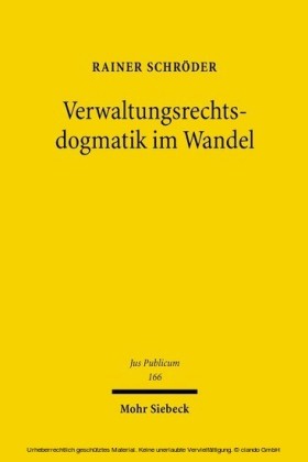 Verwaltungsrechtsdogmatik im Wandel