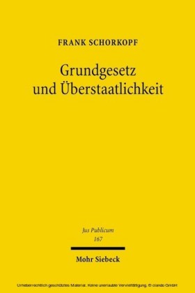 Grundgesetz und Überstaatlichkeit