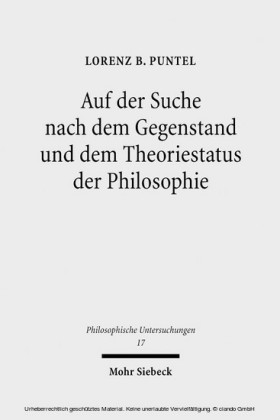 Auf der Suche nach dem Gegenstand und dem Theoriestatus der Philosophie