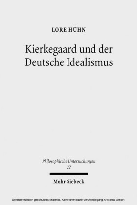 Kierkegaard und der Deutsche Idealismus