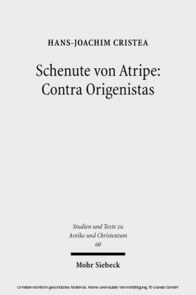 Schenute von Atripe: Contra Origenistas