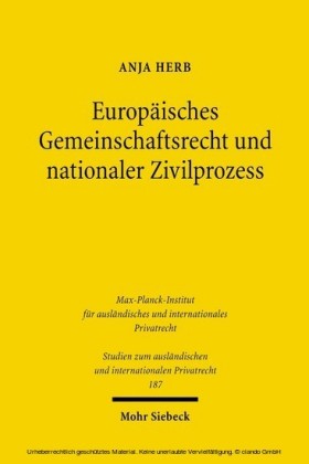 Europäisches Gemeinschaftsrecht und nationaler Zivilprozess