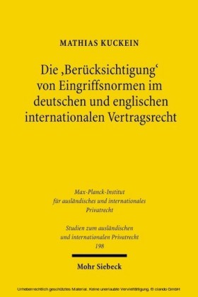 Die 'Berücksichtigung' von Eingriffsnormen im deutschen und englischen internationalen Vertragsrecht