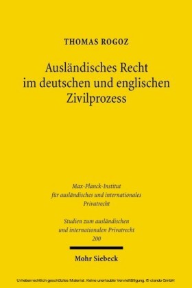 Ausländisches Recht im deutschen und englischen Zivilprozess