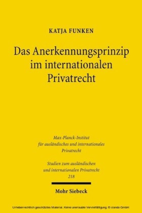 Das Anerkennungsprinzip im internationalen Privatrecht