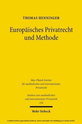 Europäisches Privatrecht und Methode