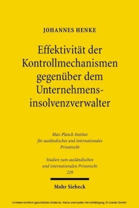 Effektivität der Kontrollmechanismen gegenüber dem Unternehmensinsolvenzverwalter