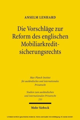 Die Vorschläge zur Reform des englischen Mobiliarkreditsicherungsrechts