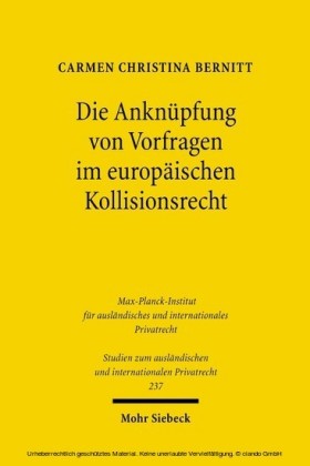 Die Anknüpfung von Vorfragen im europäischen Kollisionsrecht