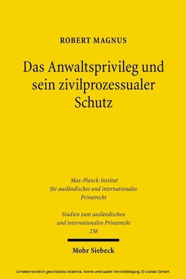 Das Anwaltsprivileg und sein zivilprozessualer Schutz main product photo