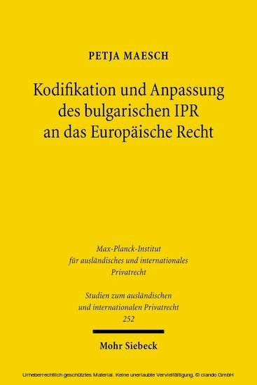 Kodifikation und Anpassung des bulgarischen IPR an das Europäische Recht main product photo