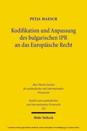 Kodifikation und Anpassung des bulgarischen IPR an das Europäische Recht