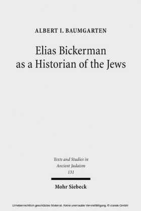 Elias Bickerman as a Historian of the Jews