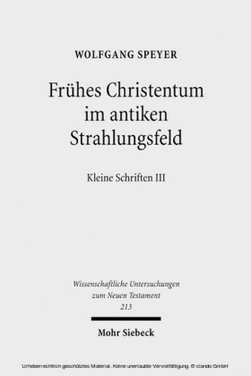 Frühes Christentum im antiken Strahlungsfeld