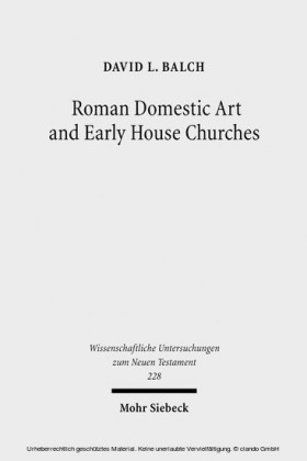 Roman Domestic Art and Early House Churches