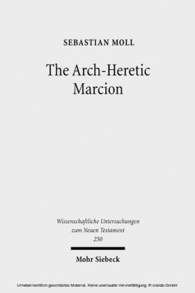 The Arch-Heretic Marcion