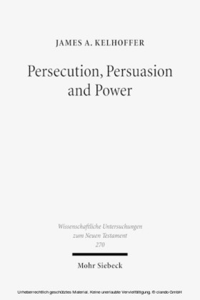Persecution, Persuasion and Power