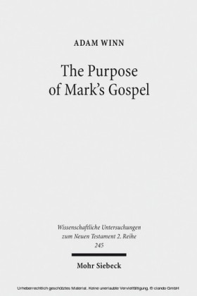 The Purpose of Mark's Gospel