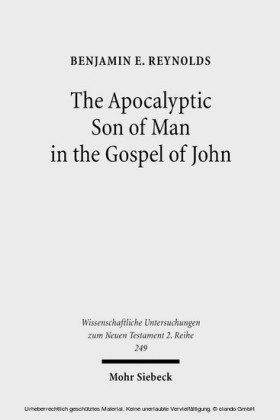 The Apocalyptic Son of Man in the Gospel of John