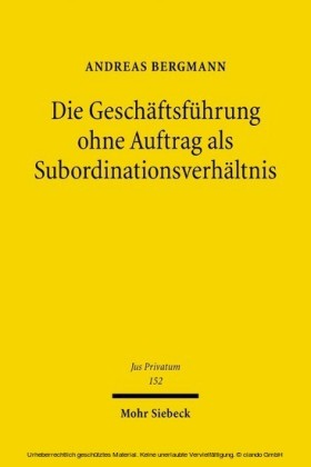 Die Geschäftsführung ohne Auftrag als Subordinationsverhältnis