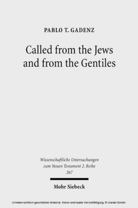 Called from the Jews and from the Gentiles