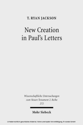 New Creation in Paul's Letters