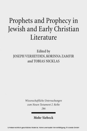 Prophets and Prophecy in Jewish and Early Christian Literature