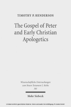 The Gospel of Peter and Early Christian Apologetics