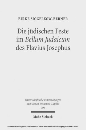 Die jüdischen Feste im Bellum Judaicum des Flavius Josephus