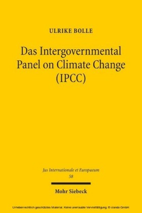 Das Intergovernmental Panel on Climate Change (IPCC)