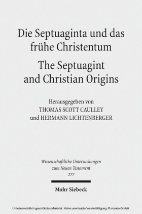 Die Septuaginta und das frühe Christentum - The Septuagint and Christian Origins