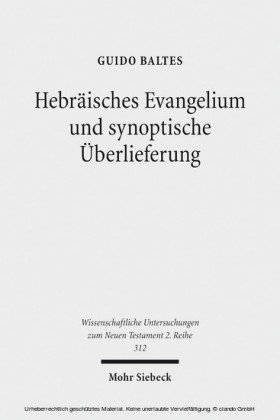 Hebräisches Evangelium und synoptische Überlieferung