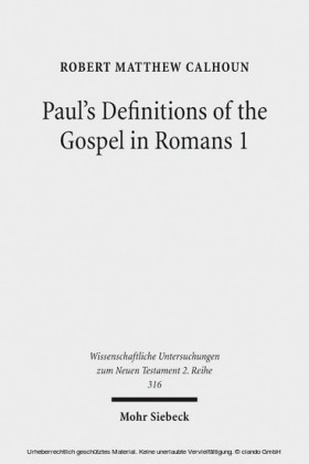 Paul's Definitions of the Gospel in Romans 1
