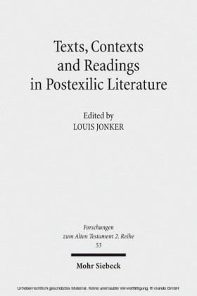 Texts, Contexts and Readings in Postexilic Literature