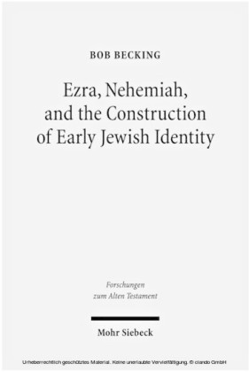 Ezra, Nehemiah, and the Construction of Early Jewish Identity