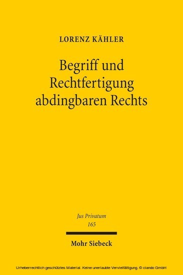 Begriff und Rechtfertigung abdingbaren Rechts main product photo