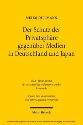 Der Schutz der Privatsphäre gegenüber Medien in Deutschland und Japan