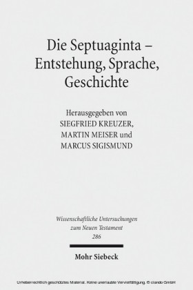 Die Septuaginta - Entstehung, Sprache, Geschichte