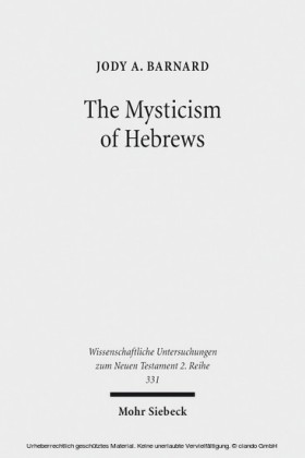 The Mysticism of Hebrews