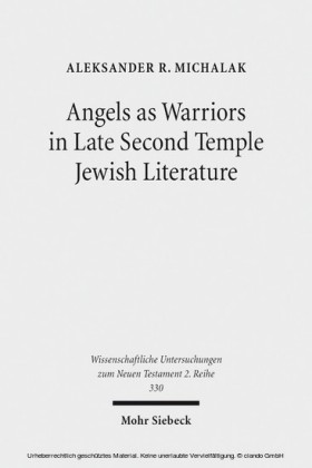 Angels as Warriors in Late Second Temple Jewish Literature
