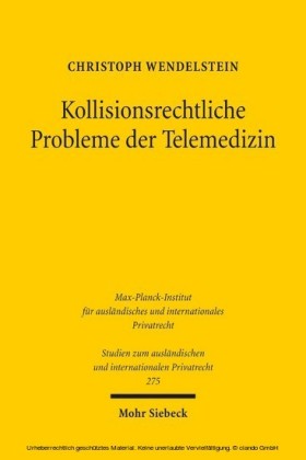 Kollisionsrechtliche Probleme der Telemedizin