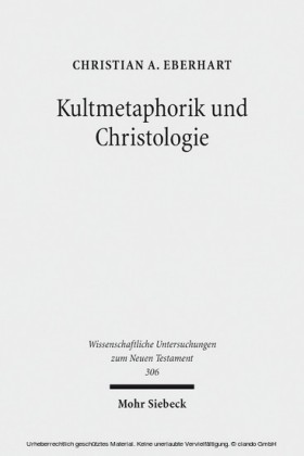 Kultmetaphorik und Christologie