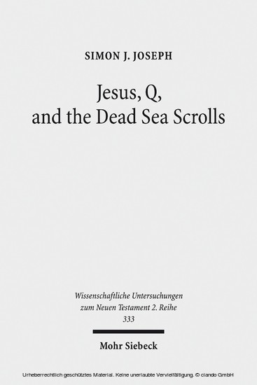 Jesus, Q, and the Dead Sea Scrolls main product photo