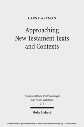Approaching New Testament Texts and Contexts
