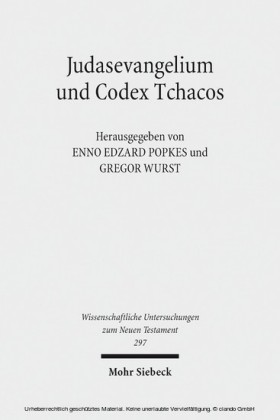 Judasevangelium und Codex Tchacos